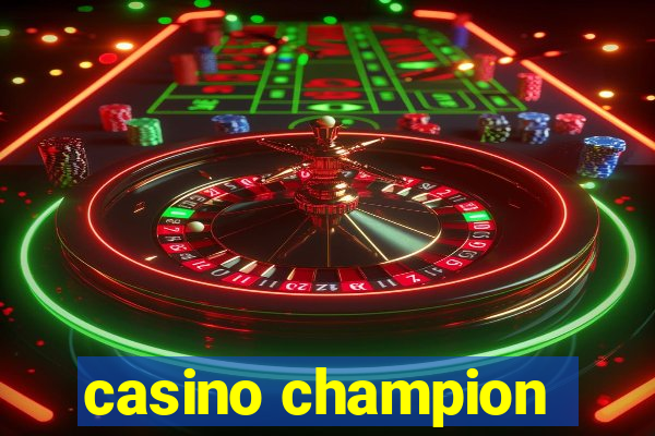 casino champion
